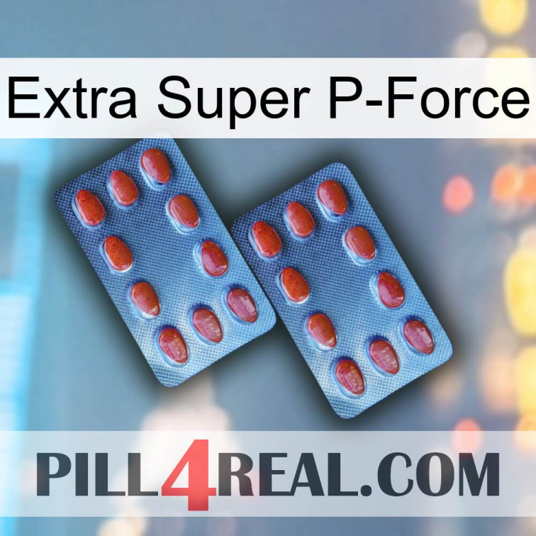 Extra Super P-Force 05